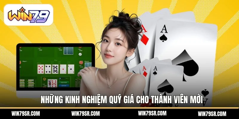  Những kinh nghiệm quý giá cho thành viên mới
