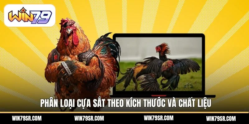 Phân loại cựa sắt theo kích thước và chất liệu